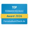 Top Fernhochschule 2026 Top Fernhochschule Award 2026 von FernstudiumCheck.de, ausgezeichnet für herausragende Leistungen in der Fernbildung.